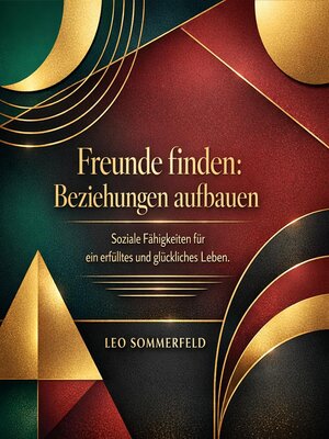 cover image of Freunde finden--Beziehungen aufbauen